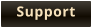 Support