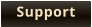 Support